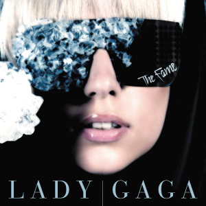 The Fame- Lady Gaga